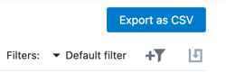 Figure 13. Export as CSV Export as CSV