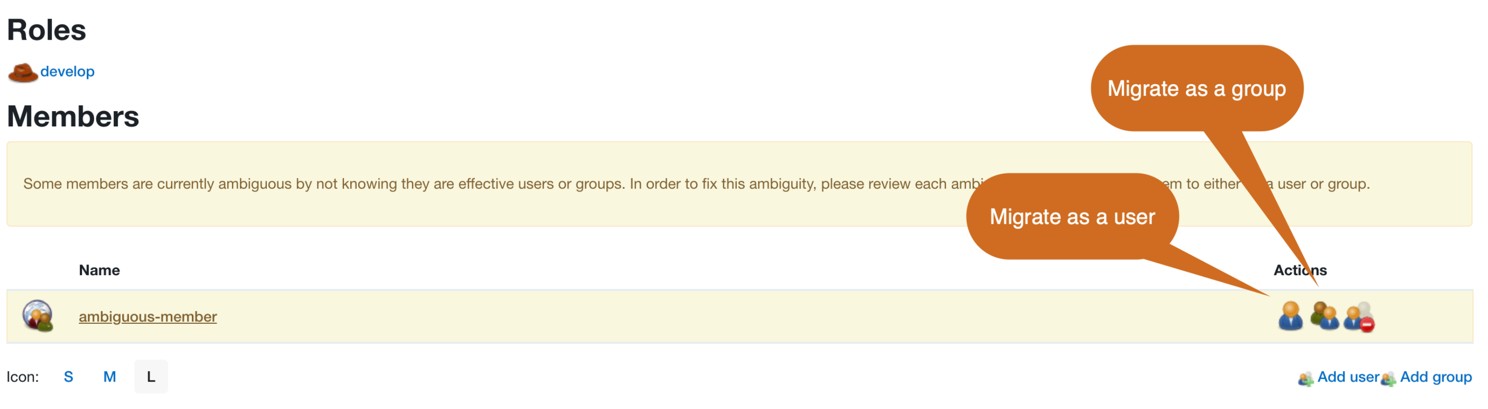 UI buttons `Migrate as a user` and `Migrate as a group` to disambiguate a member from RBAC group