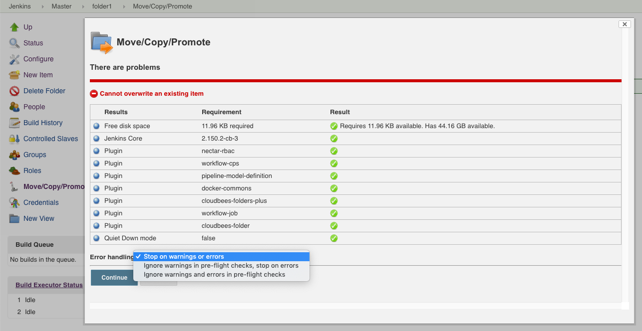 Figure 6. A move/copy/promote request where the validation indicates that the request will fail (the error handling defaults to the safe option of "Stop on warnings or errors" to prevent accidental selection of the Continue button)