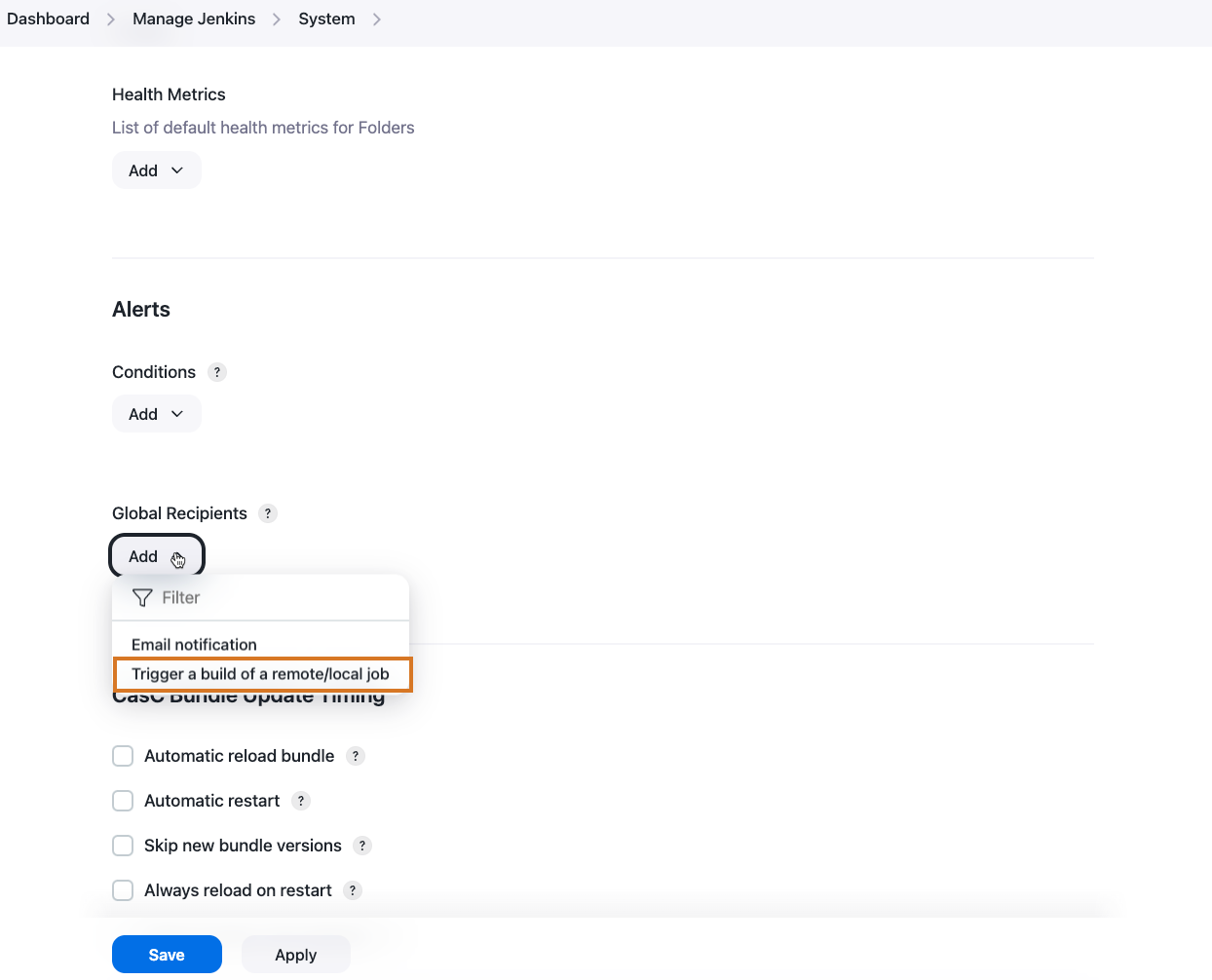 Figure 25. Adding a Trigger a build of a remote/local project global recipient to alerting