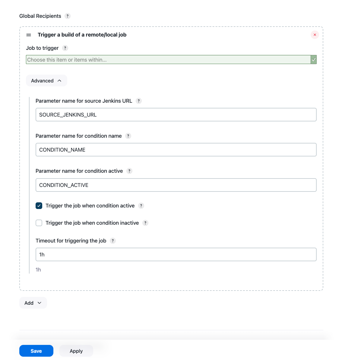 Advanced options: Trigger a build of a remote/local job