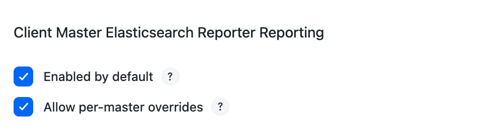 Figure 4. Elasticsearch Reporter reporting options Elasticsearch Reporter reporting settings as shown in the configuration screen.